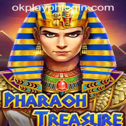 Exploring the Engaging World of PharaohTreasure: A Comprehensive Guide for OKPLAY PH LOGIN